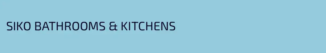 SIKO BATHROOMS & KITCHENS